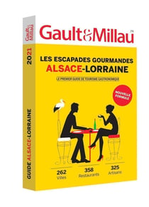 Les escapades gourmandes Alsace-Lorraine (édition 2021)