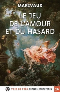 Le jeu de l'amour et du hasard