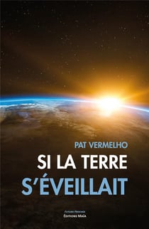 Si la terre s'éveillait