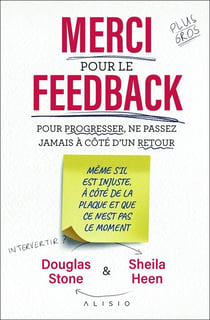 Merci pour le feedback : pour progresser, ne passez jamais à côté d'un retour