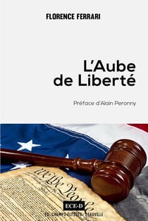 L'aube de la liberté