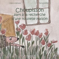 Choupisson part à la recherche d'une nouvelle maison