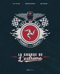 Isle of man, Tourist Trophy : L'extrême de la course