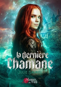 La dernière chamane
