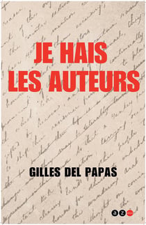 Je hais les auteurs