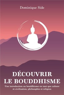 Découvrir le bouddhisme