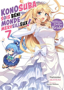 KonoSuba: sois béni monde merveilleux ! Tome 7