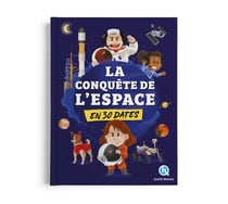 La conquête de l'espace en 30 dates