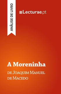 A Moreninha - Joaquim Manuel de Macedo (analise de livro)