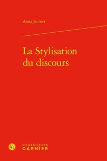 La stylisation du discours
