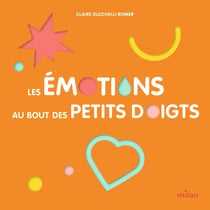 Les émotions au bout des petits doigts