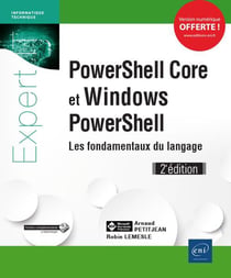 PowerShell Core et Windows PowerShell - les fondamentaux du langage (2e édition)