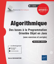 Algorithmique - des bases à la programmation orientée objet en Java (avec exercices et corrigés) (2e édition)