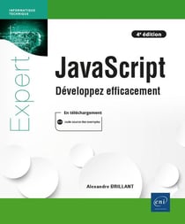 Javascript : developpez efficacement (4e édition)