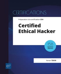 Certified Ethical Hacker : Préparation à la certification CEH