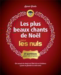 Les plus beaux chants de Noël pour les nuls