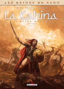 Les reines de sang - Kahina, la reine berbère Tome 2