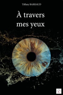 A travers mes yeux