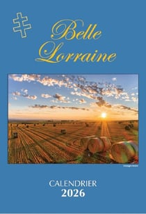 Calendrier Belle Lorraine (édition 2026)