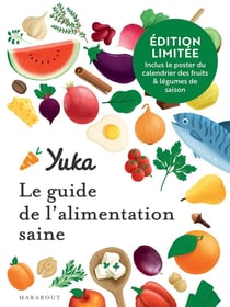 Yuka : Le guide de l'alimentation saine