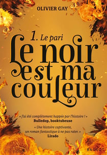 Le noir est ma couleur Tome 1 : le pari