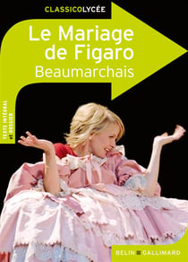 Le mariage de figaro, de pierre-augustin caron de beaumarchais