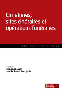 Cimetieres, Sites Cineraires Et Operations Funeraires
