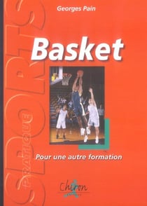 Basket-ball - pour une autre formation
