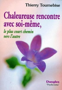 Chaleureuse rencontre aves soi-même - le plus court chemin vers l'autre