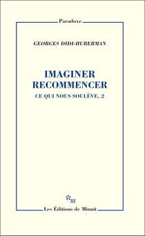 Ce qui nous soulève Tome 2 : Imaginer recommencer
