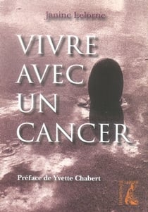 Vivre avec un cancer