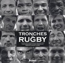 Tronches de rugby - la saison 2007/2008 par ceux qui l'ont vécue