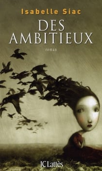 Des ambitieux
