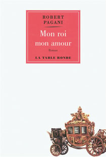 Mon roi, mon amour