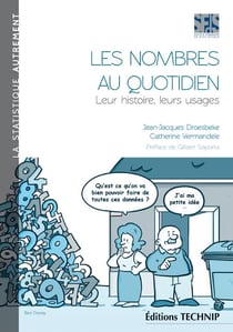 Les nombres au quotidien : leur histoire, leurs usages
