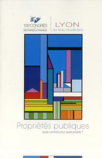 Propriété publique - quels contrats pour quels projets - 109e congrés des notaires