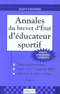 Annales bees 1e et 2e degres - 4e edition