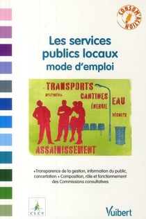 Les services publics locaux - mode d'emploi