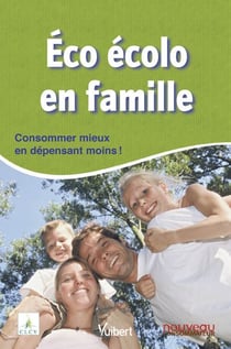 Éco-écolo en famille