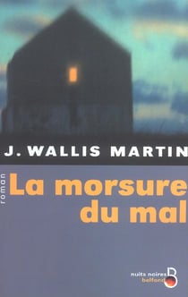 La morsure du mal