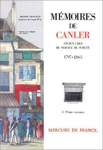 Memoires de canler, ancien chef du service de surete - (1797-1865)