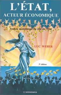 L'ETAT, ACTEUR ECONOMIQUE
