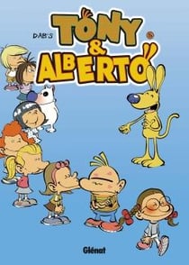 Tony et Alberto Tome 5