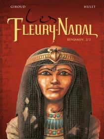 Les Fleury-Nadal - Tome 03 : Benjamin (2éme partie)