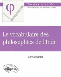 Le vocabulaire des Philosophies de l'Inde