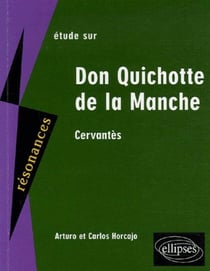 Étude sur don quichotte de la manche, cervantes