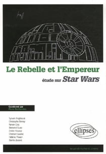 Rebelle et l'empereur (Le), Etude sur Star Wars