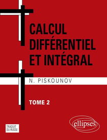 Calcul différentiel et intégral - tome 2