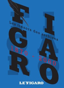 Les tresors du figaro