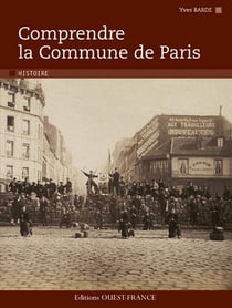 Comprendre la commune de Paris